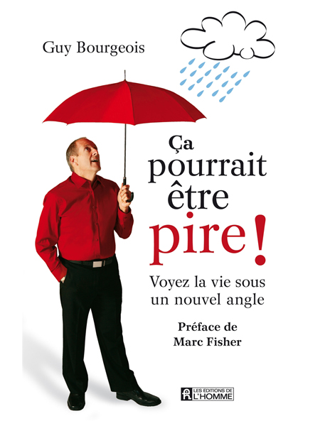 Ça pourrait être pire