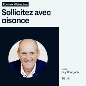 Webinaire « Sollicitez avec aisance » (90min)